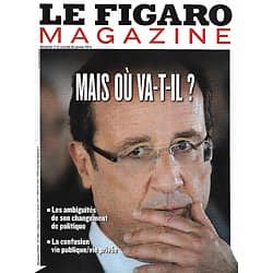 LE FIGARO MAGAZINE n°21601 17/01/2014  Hollande: mais où va-t-il?/ Denis Podalydès/ L'abdication de Napoléon/ La mégalopole Bombay