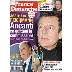 FRANCE DIMANCHE n°3510 06/12/2013  Jean-Luc Reichmann/ Jacques Chirac/ Les Miss France/ Michel Drucker/ Maurice Chevalier
