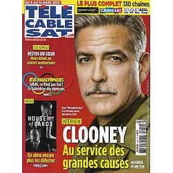 Télé Cable Sat n°1244 08/03/2014  George Clooney, au service des grandes causes/ "House of Cards"/ Restos du coeur