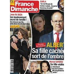 FRANCE DIMANCHE n°3526 28/03/2014  Prince Albert/ Linda de Suza/ Michel Sardou/ Carla Bruni/ Anne Pingeot/ Marie Myriam