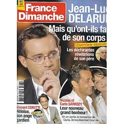 FRANCE DIMANCHE n°3448 28/09/2014  Jean-Luc Delarue/ Nicolas & Carla Sarkozy/ Vincent Cerutti/ Alain Delon/ Pierre Mondy