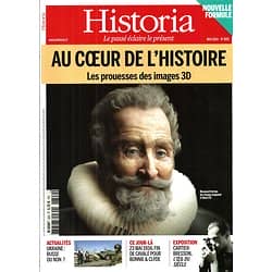 HISTORIA n°809 mai 2014  Au coeur de l'Histoire: Les prouesses des images 3D/ Spécial ville: Laval/ L'Ukraine, russe?/ Bonnie & Clyde