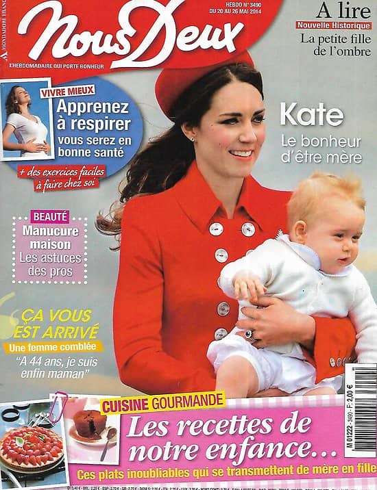NOUS DEUX n°3490 20/05/2014  Kate Middleton/ Recettes de notre enfance/ Apprenez à respirer