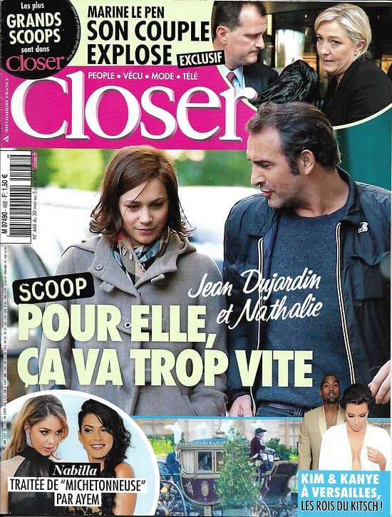 CLOSER n°468 30/05/2014  Jean Dujardin & Nathalie Péchalat/ Nabilla/ Kim Kardashian & Kanye West/ Angelina Jolie/ Marine Le Pen