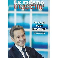 LE FIGARO MAGAZINE n°21732 20/06/2014  Sarkozy: "Il faut tout changer"/ "Game of Thrones"/ Un éden aux Fidji/ Les aventuriers du désert libyque