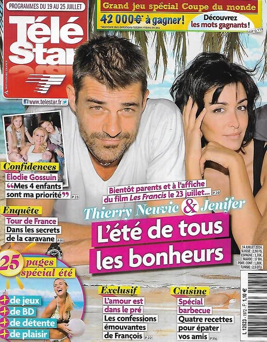 TELE STAR n°1972 19/07/2014  Jenifer & Thierry Neuvic/ Elodie Gossuin/ Mimie Mathy/ "Lété meurtrier" Adjani