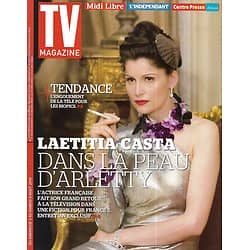 TV MAGAZINE n°21768 03/08/2014   Laetitia Casta incarne Arletty/ Les biopics