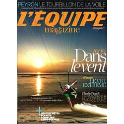 L'EQUIPE MAGAZINE N°1674 16 AOUT 2014  SPECIAL VENT/ PEYRON/ PICCOLO/ WINGSUIT