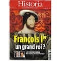 HISTORIA n°815 novembre 2014  François Ier, un grand roi?/ Spécial ville: Montauban/ Lech Walesa/ L'attentat manqué contre Hitler