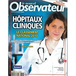 LE NOUVEL OBSERVATEUR n°2351 26/11/2009  Palmarès hôpitaux & cliniques/ Internet en procès