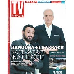 TV MAGAZINE n°21902 11/01/2015  Hanouna & Elkabbach/ Denis Brogniart/ Messmer-hypnose