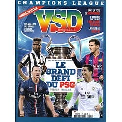VSD n°1H avril 2015  Champions'league / PSG/ Ibrahimovic/ Ronaldo/ Messi/ Pogba/ Lucas