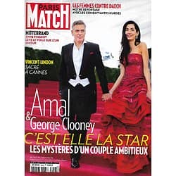 PARIS MATCH n°3445 28/05/2015  Amal & George Clooney, les mystères d'un couple/ Mitterrand & Pingeot/ Femmes contre Daech/ Spécial Cannes