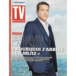 TV MAGAZINE n°22023 31/05/2015  Benjamin Castaldi/ "The Musketeers"/ Rayane Bensetti/ Déries: les placements de produits/ Michèle Laroque