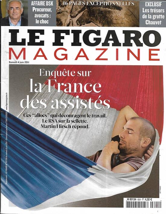 LE FIGARO MAGAZINE n°20789 04/06/2011  La France des Assistés/ Affaire DSK/ Grotte Chauvet/ Le Qatar, vitrine du sport/ Vladivostok