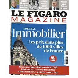 LE FIGARO MAGAZINE n°20884 24/09/2011 Immobilier/ Jean d'Ormesson/ Amour, sexe & collaboration/ Fra Angelico/ Alain Carignon
