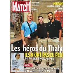 PARIS MATCH n°3458 27/08/2015  Les héros du Thalys/ Sylvie Vartan: en tournée/ Migrants: la route de l'espoir/ Le Panthéon en majesté