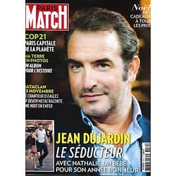 PARIS MATCH n°3472 03/12/2015  Jean Dujardin/ COP21/ Djihadistes/ Miss France/ Eagles of death metal