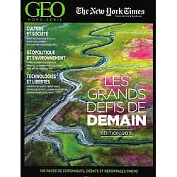 GEO HORS-SERIE & NEW YORK TIMES sept.-oct.2015   Les grands défis de demain