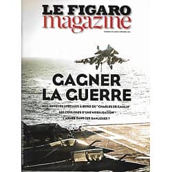 LE FIGARO MAGAZINE n°22183 04/12/2015  Gagner la guerre contre Daech/ "Downton Abbey"/ Voyage: Berlin/ L'Europe made in China