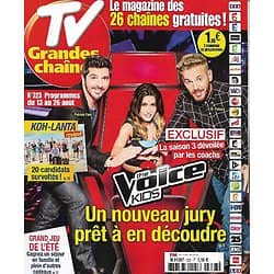 TV GRANDES CHAINES n°323 13/08/2016  The Voice Kids: Pokora, Jenifer, P.Fiori/ Koh-Lanta/ S.Bern Slimane/ Roumanoff