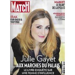 PARIS MATCH n°3494 04/05/2016  Julie Gayet, aux marches du palais/ Manifs: Le blues de la police/ Irak: échapper à Daech/ Objectif Mars/ Opération Barracuda/ Kate Middleton