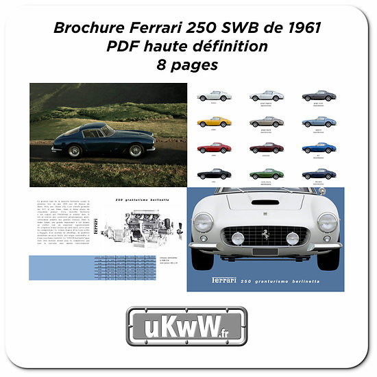1961 Ferrari 250 SWB catalogue 8 Pages au format PDF