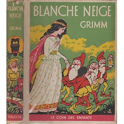 Blanche Neige par les frères GRIMM ( Adaptation par Charlotte et Marie-Louise PRESSOIR)