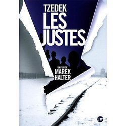 Tzedek - Les Justes ( Un film de Marek HALTER )