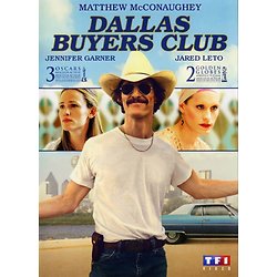Dallas Buyers Club ( Un film réalisé par Jean-Marc VALLÉE )