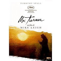 Mr. Turner ( Un film réalisé par Mike LEIGH )