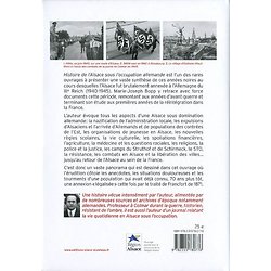 Histoire de l'Alsace sous l'occupation allemande, 1940 - 1945 ( Marie-Joseph BOPP )