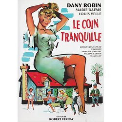 Le Coin tranquille (un film réalisé par Robert VERNAY - 1957) - DVD