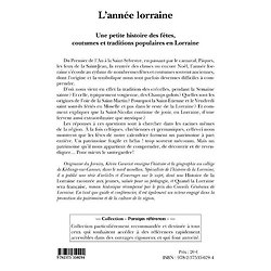 L'année Lorraine - Une petite histoire des fêtes, coutumes et traditions populaires en Lorraine ( Kevin GOEURIOT )