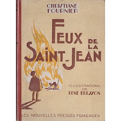 Feux de la Saint-Jean ( Christiane FOURNIER ) - 1947, Relié