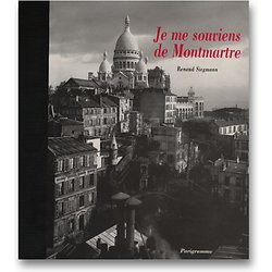 Je me souviens de Montmartre ( Renaud SIEGMANN ) - Relié