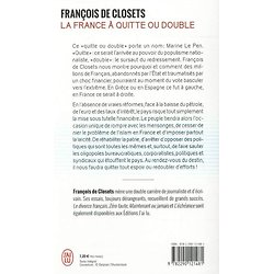 La France à Quitte ou Double ( François DE CLOSETS )