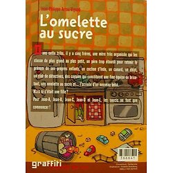 Histoires des Jean-Quelque-Chose, tome 1 : L'omelette au sucre ( Jean-Philippe ARROU-VIGNOD )