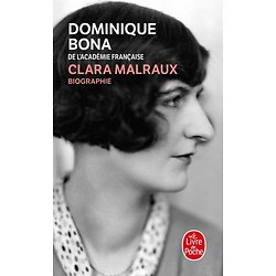 Clara Malraux ( Dominique BONA ) - Format Poche