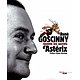 René Goscinny raconte les secrets d'Astérix ( René GOSCINNY )