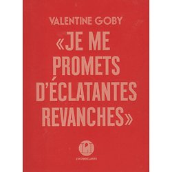 « Je me promets d'éclatantes revanches » - Une lecture intime de Charlotte Delbo  ( Valentine GOBY )