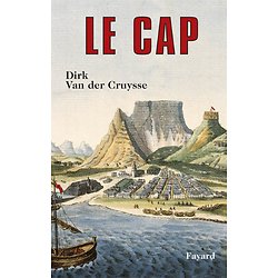 Le Cap ( Dirk VAN DER CRUYSSE )