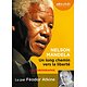 Un long chemin vers la liberté ( Nelson MANDELA ) - Texte abrégé lu par Féodor ATKINE