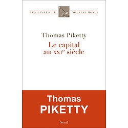 Le Capital au XXIe siècle ( Thomas Piketty )