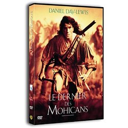 Le Dernier des Mohicans ( Un film réalisé par Michael MANN )