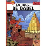 EO - Alix, tome 16 : La tour de Babel ( Scénario : Jacques MARTIN / Dessin : Jacques MARTIN )