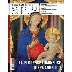 Connaissance des Arts - N°696 : La Florence lumineuse de Fra Angelico