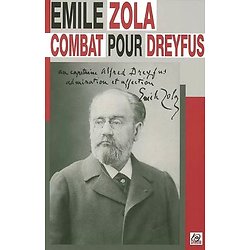 Combat pour Dreyfus ( Émile ZOLA )