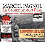 La Gloire de mon Père ( Interprété par Marcel PAGNOL ) - 4 CD audio