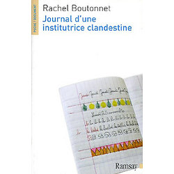 Journal d'une institutrice clandestine ( Rachel BOUTONNET ) - Poche